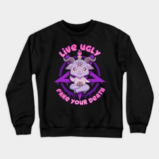 Live Ugly Fake Your Death - Cute Anime Baphomet Crewneck Sweatshirt